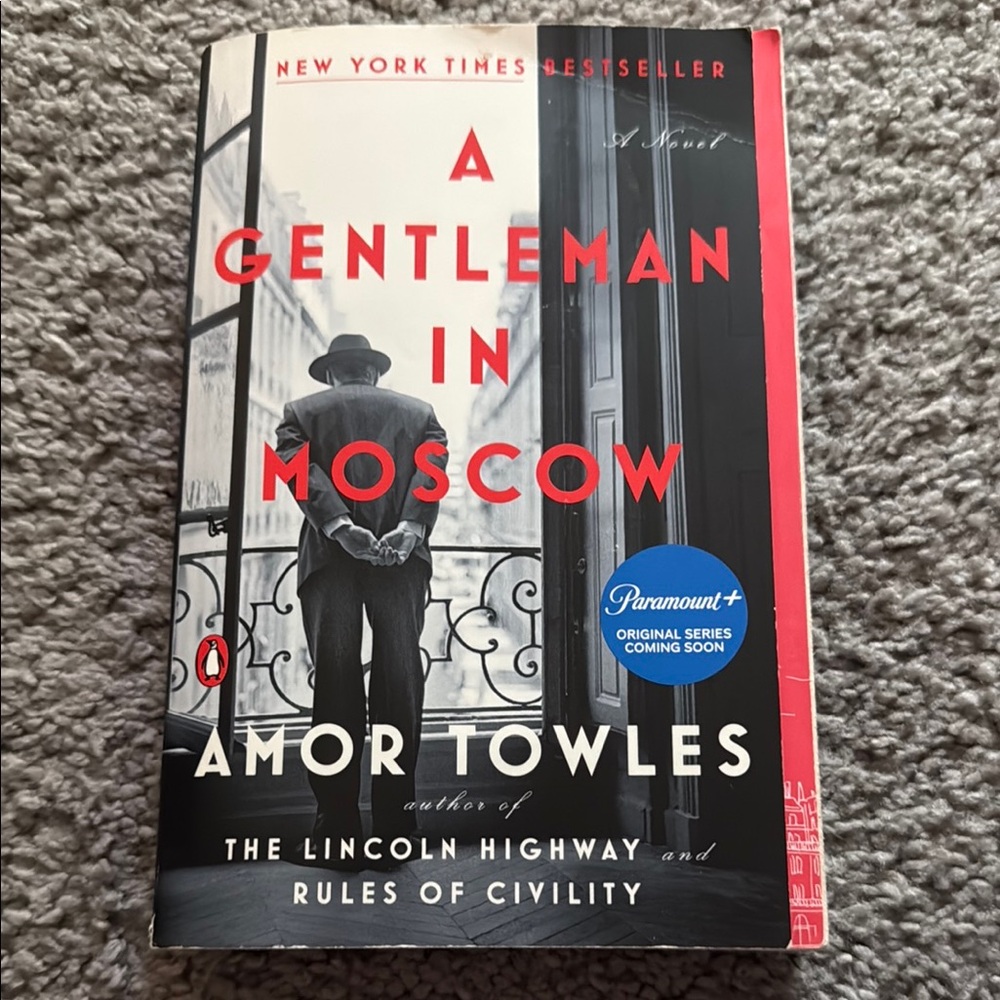 A Gentleman in Moscow by Amor Towles